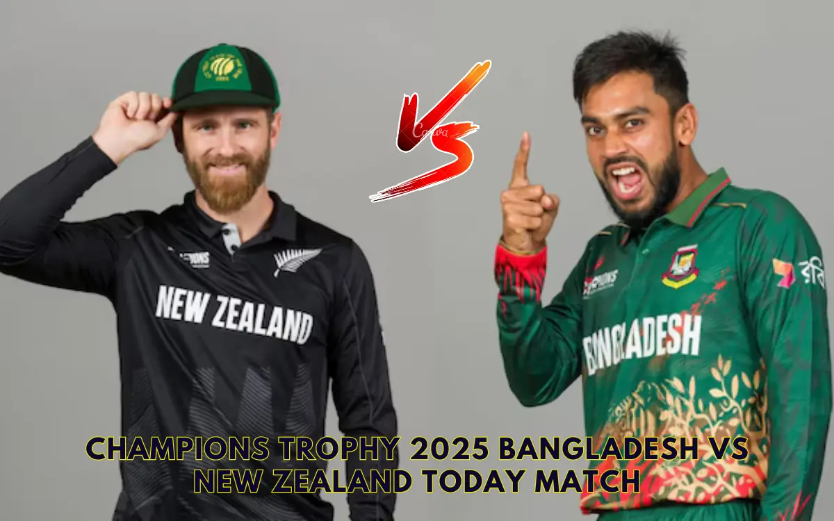 Champions Trophy 2025 Bangladesh vs New Zealand Today Match